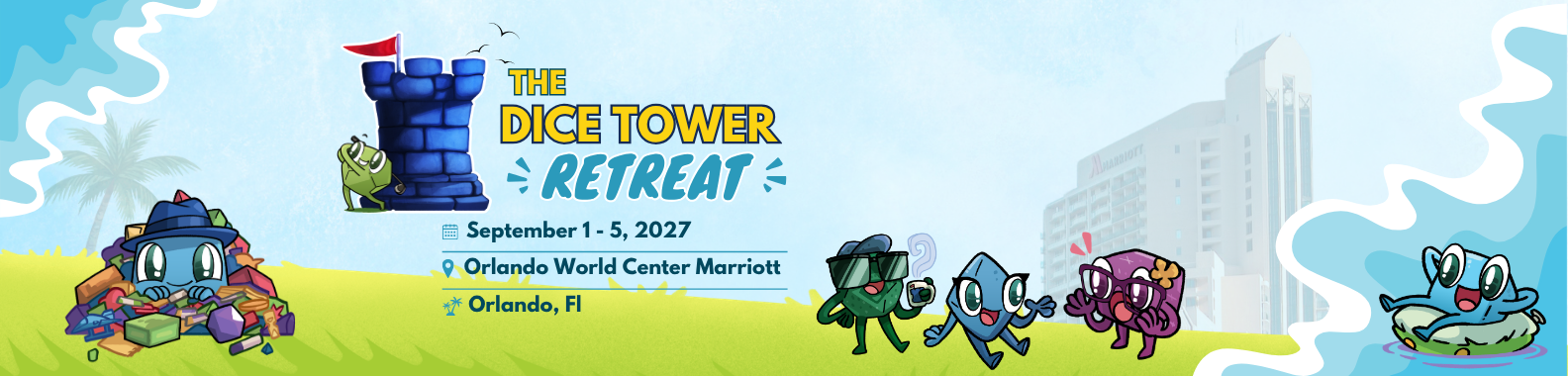 Dice Tower Retreat 2027 September 1-5 Orlando Fl