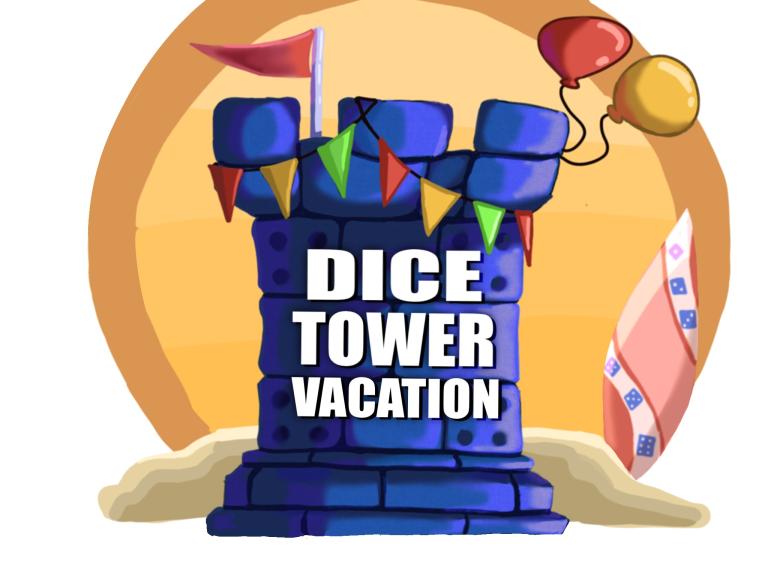 Dice Tower Vacation